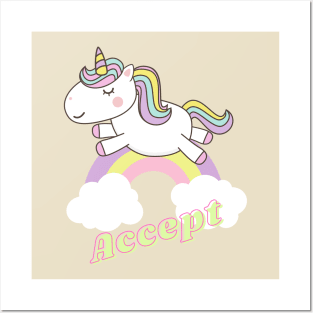 accept ll unicorn Posters and Art